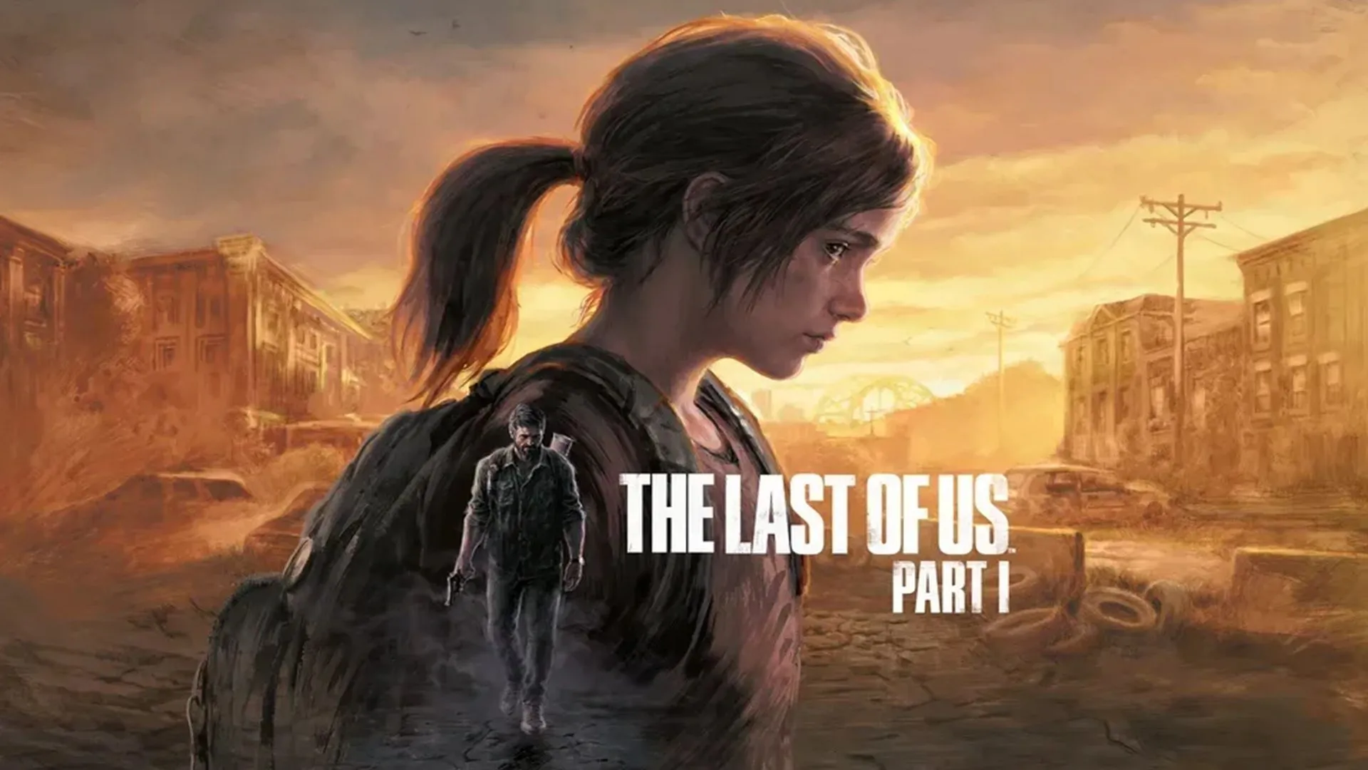 Hình ảnh chính The Last of Us Part 1, tái hiện hai nhân vật chính Joel và Ellie trong thế giới hậu tận thế